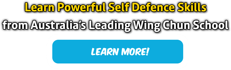 Learn Wing Chun Kung Fu and self-defence in Sydney with Australia's leading academy